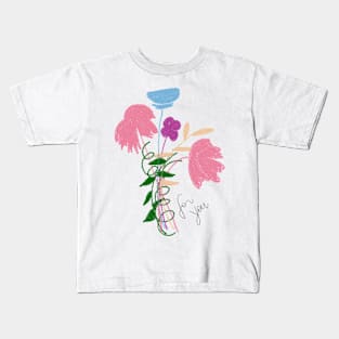 For You Kids T-Shirt